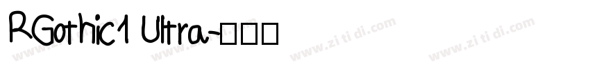 RGothic1 Ultra字体转换